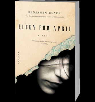 Elegy For April by Benjamin Black